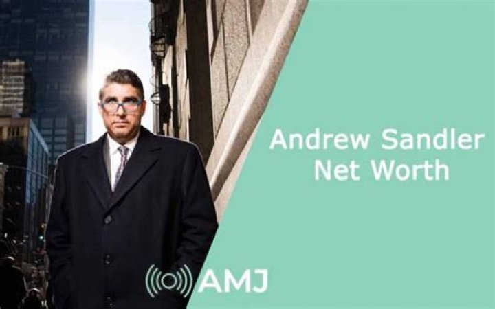 Andrew Sandler Net Worth