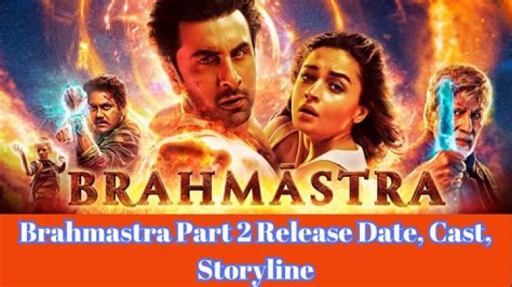 Brahmastra Part 2 Release Date : Recap, Cast, Review, Plot, Spoilers, Streaming, Schedule & Where To Watch? - SarkariResult