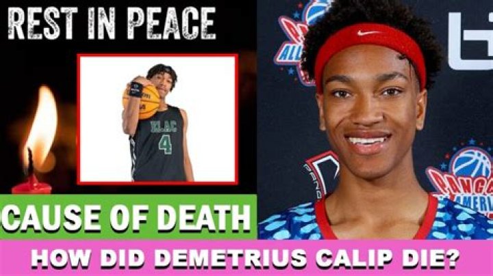 Demetrius Calip Cause Of Death