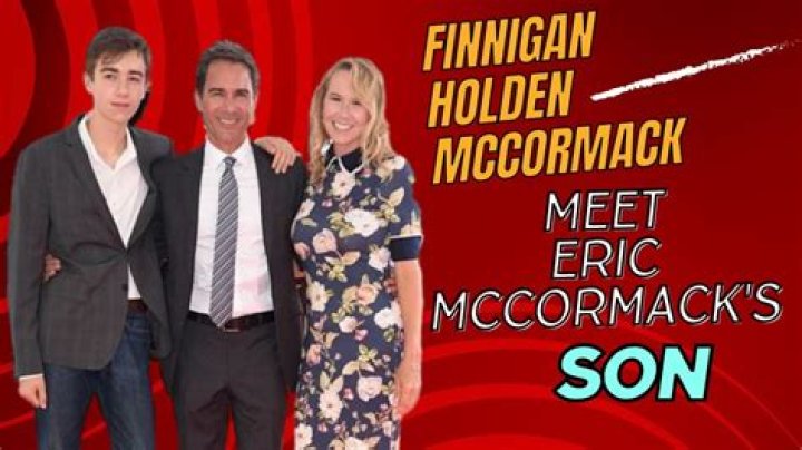 Eric McCormack's Legacy Lives On in Finnigan Holden McCormack