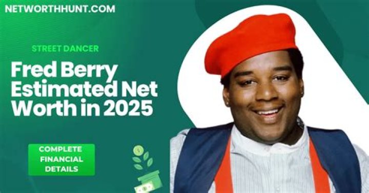 Fred Berry Jr. Net Worth