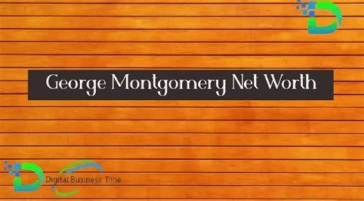 George Montgomery Net Worth
