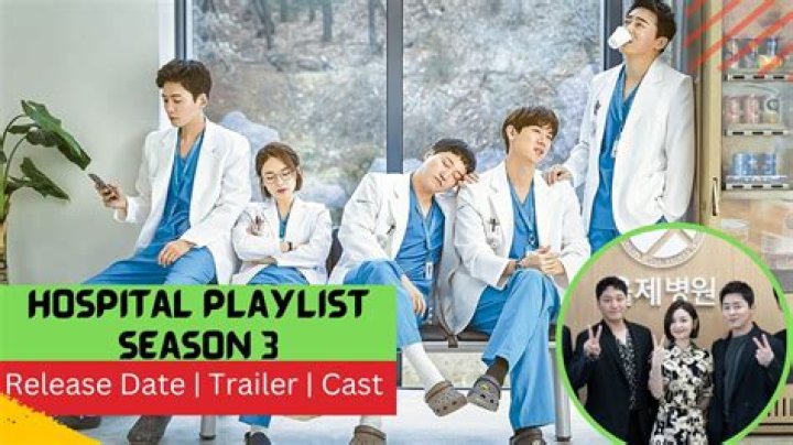 Hospital Playlist Season 3 Release Date : Recap, Cast, Review, Spoilers, Streaming, Schedule & Where To Watch? - SarkariResult