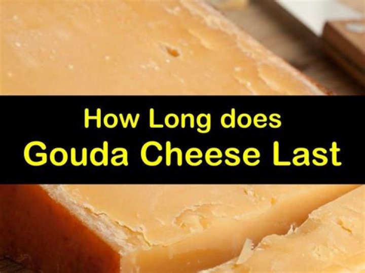 How long does gouda cheese last unopened