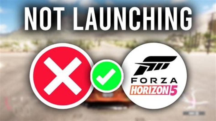 How to Fix Forza Horizon 5 Not Launching? - SarkariResult