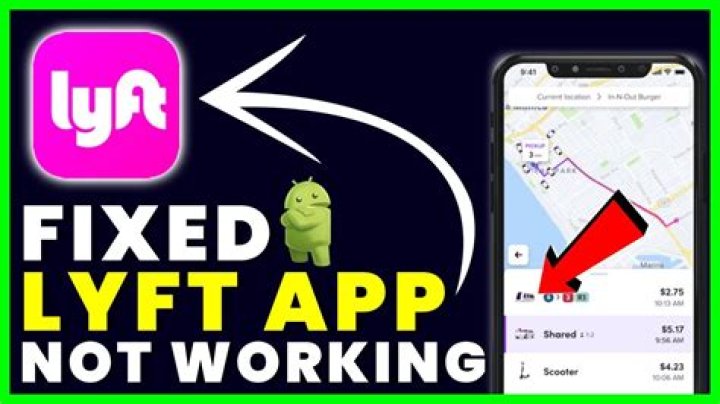 How to Fix Lyft App Not Working Issue? - SarkariResult
