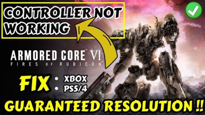 How to Fix / Solve Armored Core 6 Controller Not Working - SarkariResult