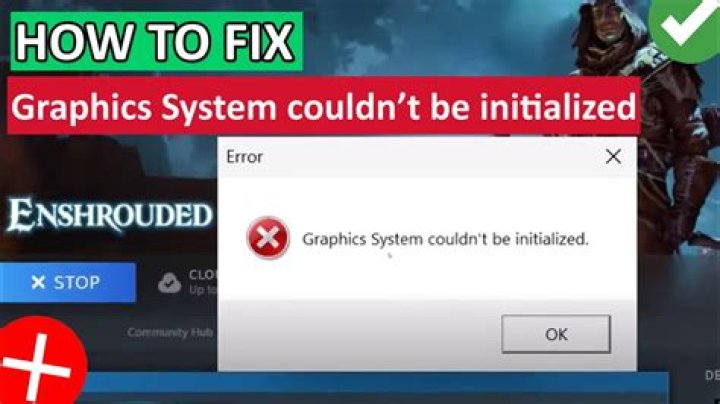 How to Fix / Solve “Graphics System Couldn’t Be Initialized” On Enshrouded - SarkariResult