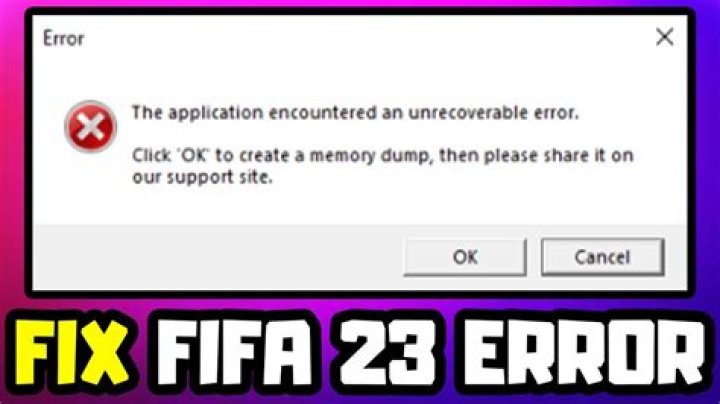 How to Fix / Solve The Application Encountered An Unrecoverable Error in FIFA 23 - SarkariResult