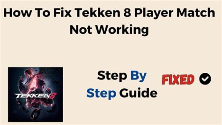 How To Fix Tekken 8 Player Match Not Working Issue? - SarkariResult