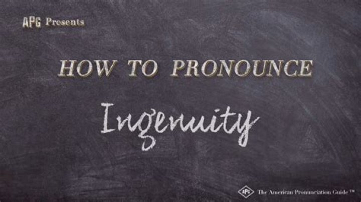 How to pronounce ingenuity