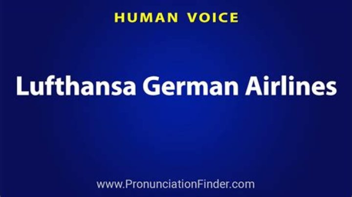 How to pronounce lufthansa
