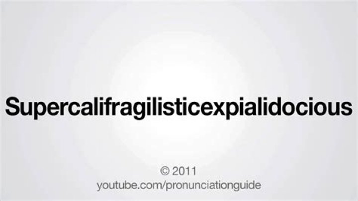 How to pronounce supercalifragilisticexpialidocious