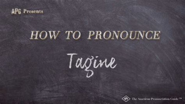 How to pronounce tagine