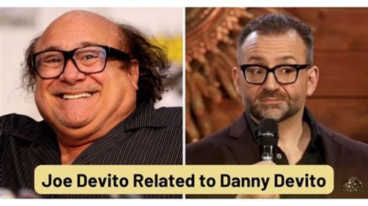 Is Joe Devito Related To Danny Devito? Everything To Know About