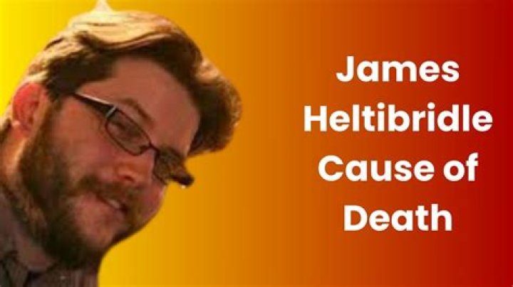 James Heltibridle Cause Of Death: How Did James Heltibridle Die?