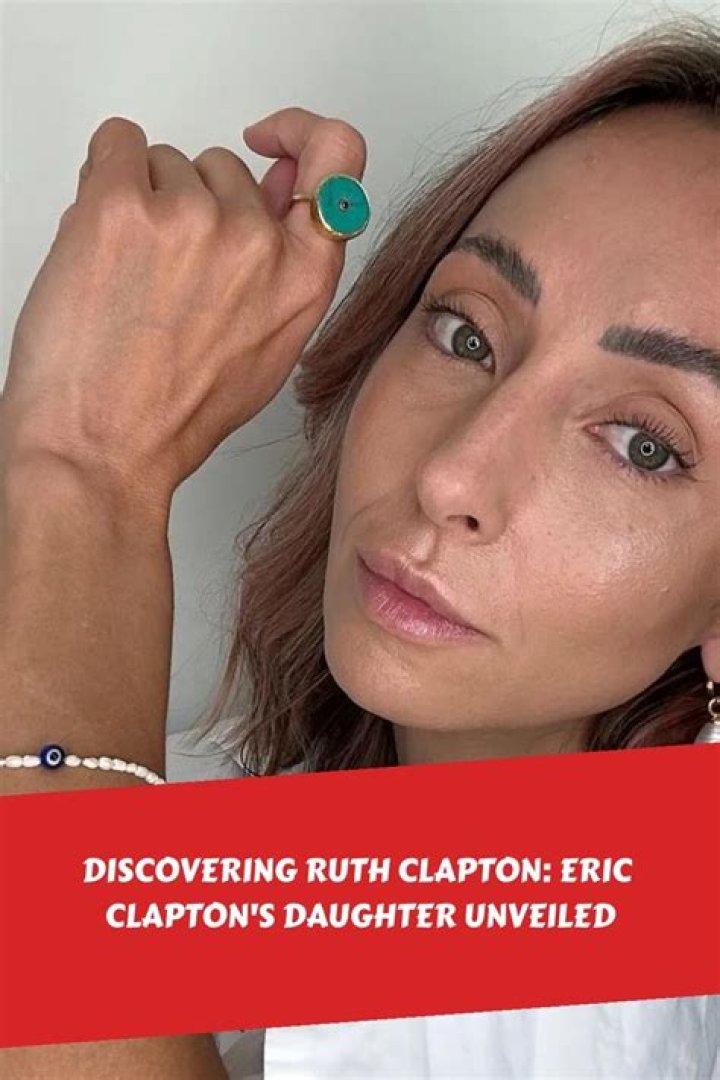 Julie Rose Clapton (Eric Clapton’s Daughter) Bio, Wiki, Age, and Net Worth