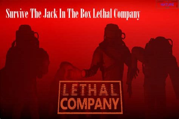 Lethal Company: How to Escape Jack Jn The Box Lethal Company? - SarkariResult