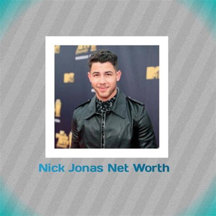 Nick Jonas Net Worth: Details About Songs, Wife, Height, Brother, Movies - SarkariResult