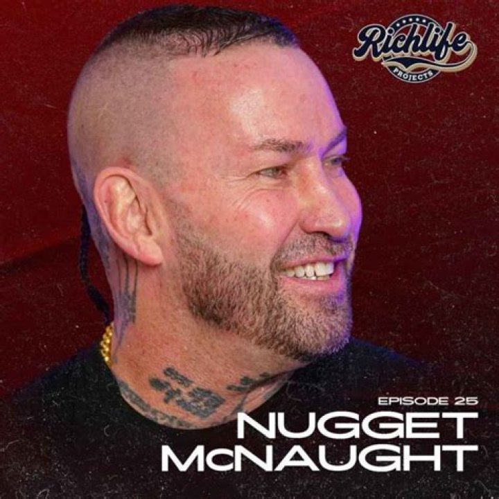 Nugget McNaught Net Worth