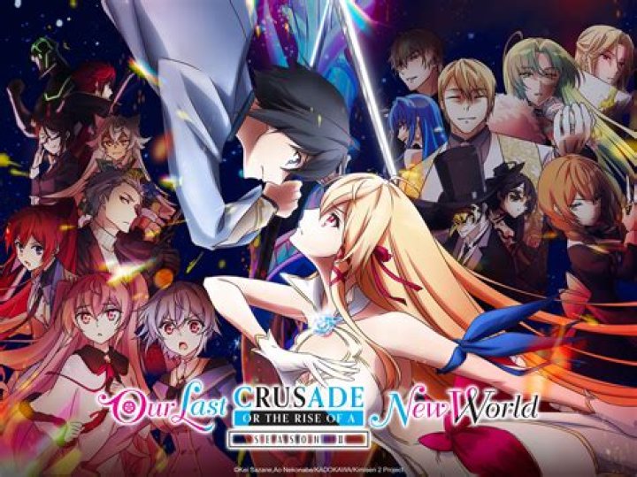 Our Last Crusade or The Rise of a New World Season 2 Release Date : Recap, Cast, Review, Spoilers, Streaming, Schedule & Where To Watch? - SarkariResult