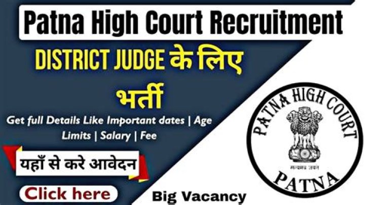 Patna High Court District Judge Recruitment 2023 : यहाँ से करें आवेदन