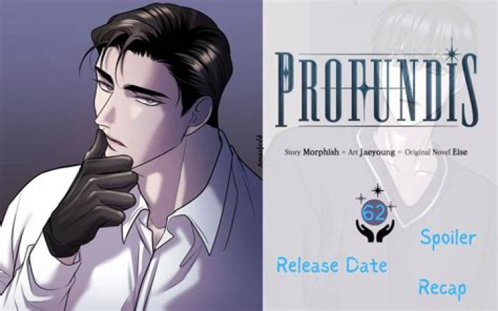 Profundis Chapter 63 Release Date, Recap, Cast, Review, Plot, Spoilers, Streaming, Schedule & Where To Watch? - SarkariResult