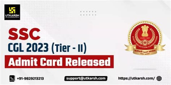 SSC CGL Tier II Admit Card 2023 : टियर २ परीक्षा तिथि जारी, करें डाउनलोड