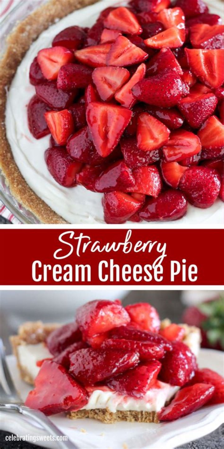 Strawberry Cream Cheese Pie - Celebrating Sweets