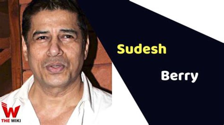 Sudesh Berry Height, Weight, Net Worth, Age, Birthday, Wikipedia, Who, Nationality, Biography