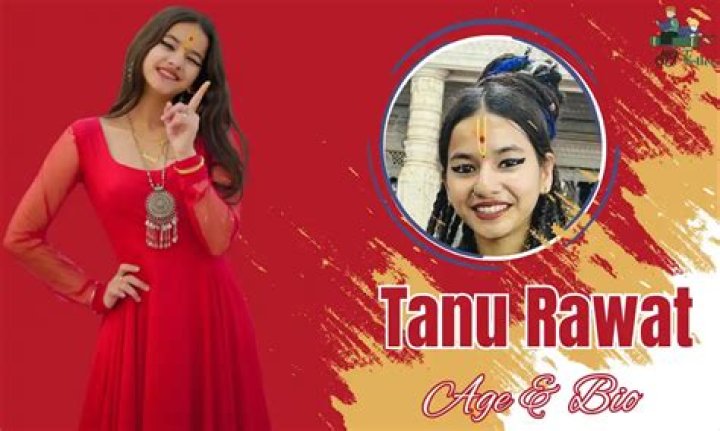Tanu Rawat Net Worth, Wiki, Parents, Ethnicity, Religion, Wikipedia, Biography, Age, Family And More - SarkariResult
