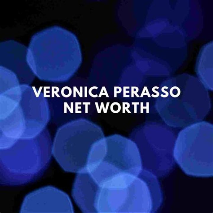 Veronica V Perasso Height, Weight, Net Worth, Age, Birthday, Wikipedia, Who, Nationality, Biography