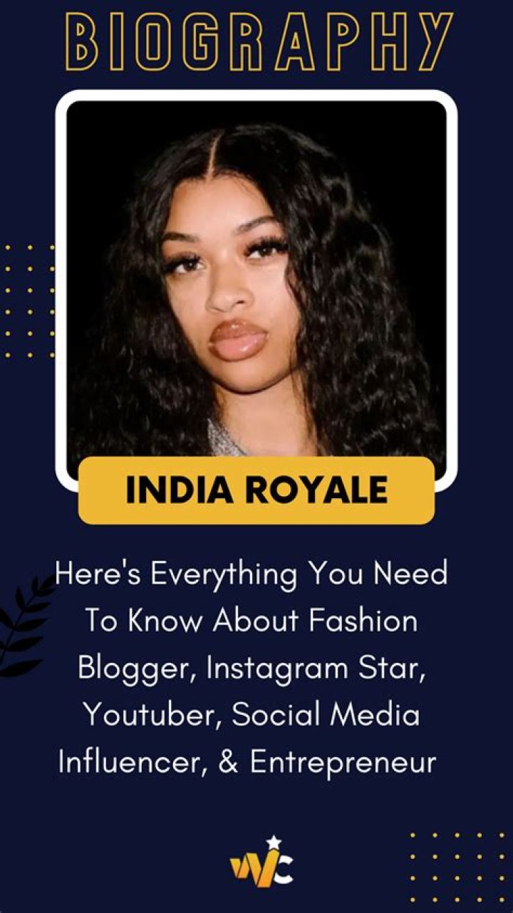 What is India Royale’s Age? Here’s Everything You Need To Know