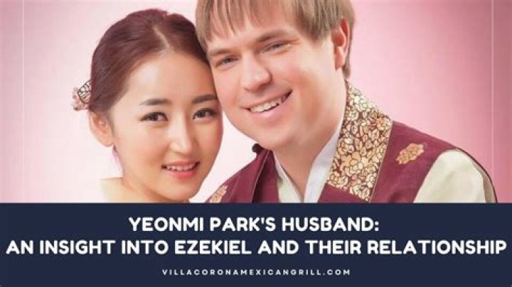 Who Is Yeonmi Park Husband? With Whom She Is Married? - SarkariResult